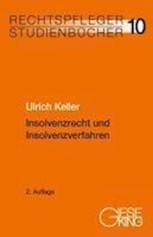 Insolvenzrecht und Insolvenzverfahren