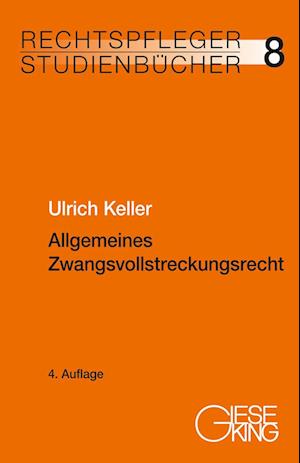 Allgemeines Zwangsvollstreckungsrecht