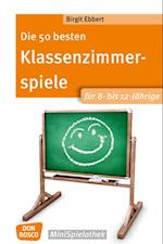 Die 50 besten Klassenzimmerspiele für 8- bis 12-Jährige