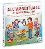 Alltagsrituale im Kindergarten, m. Audio-CD