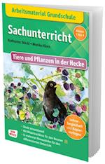 Arbeitsmaterial Grundschule. Sachunterricht: Tiere und Pflanzen in der Hecke