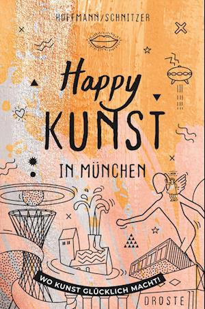 Happy Kunst in München