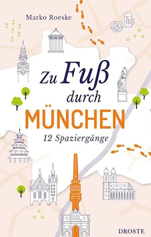 Zu Fuß durch München