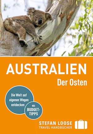 Stefan Loose Reiseführer Australien, Der Osten