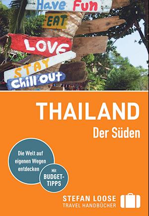 Stefan Loose Reiseführer Thailand Der Süden