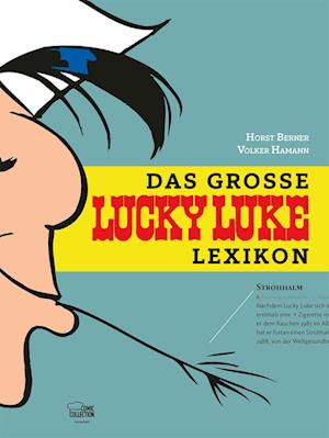 Das große Lucky-Luke-Lexikon