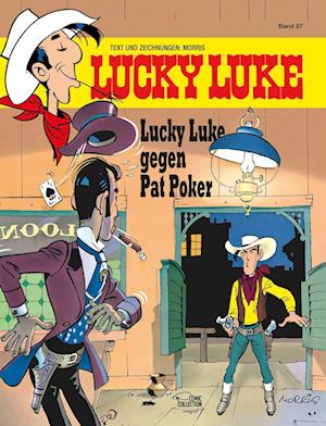 Lucky Luke 87 - Lucky Luke gegen Pat Poker