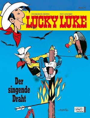 Lucky Luke 18 - Der singende Draht