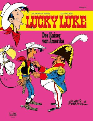 Lucky Luke 57 - Der Kaiser von Amerika