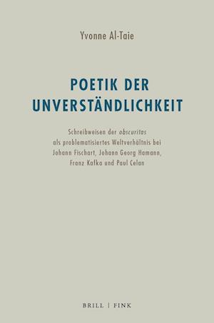 Poetik der Unverständlichkeit