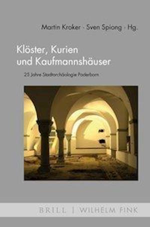 Klöster, Kurien und Kaufmannshäuser