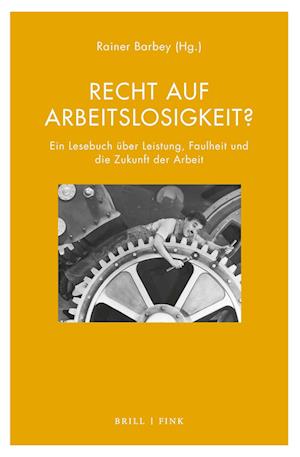 Recht auf Arbeitslosigkeit?