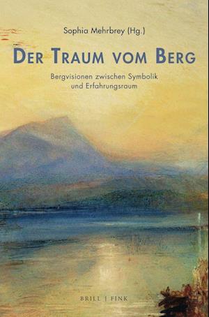 Der Traum vom Berg