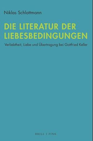 Die Literatur der Liebesbedingungen