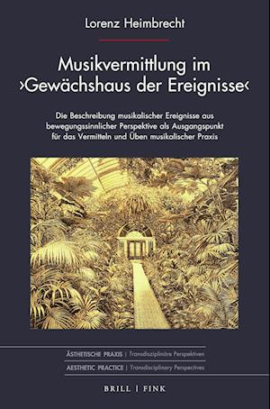 Musikvermittlung im Gewächshaus der Ereignisse