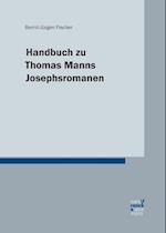 Handbuch zu Thomas Manns Josephsromanen