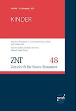 ZNT - Zeitschrift für Neues Testament 24. Jahrgang, Heft 48 (2021)