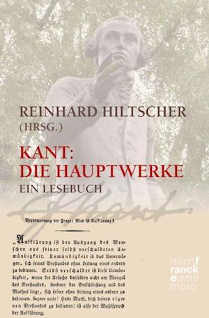 Kant: Die Hauptwerke