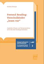 Pretend Reading: Vorschulkinder "lesen vor"