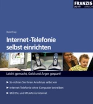 Internet-Telefonie selbst einrichten