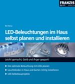 LED-Beleuchtungen im Haus selbst planen und installieren