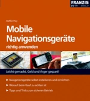 Mobile Navigationsgeräte richtig anwenden