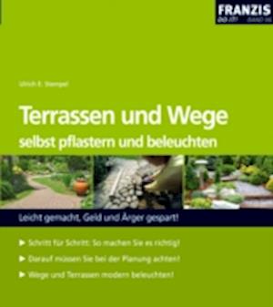 Terrassen und Wege selbst pflastern und beleuchten