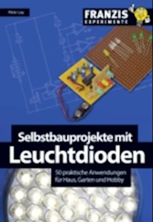 Selbstbauprojekte mit Leuchtdioden