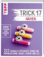 Trick 17 - Nähen