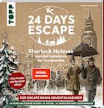 24 DAYS ESCAPE - Der Escape Room Adventskalender: Sherlock Holmes und das Geheimnis der Kronjuwelen. SPIEGEL Bestseller