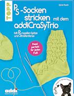 PS-Socken mit dem addiCraSyTrio stricken (kreativ.kompakt.)