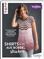 Shirts & Co. aus Bobbel stricken