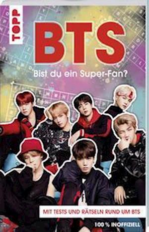 BTS Bist du ein Super-Fan? (DEUTSCHE AUSGABE)