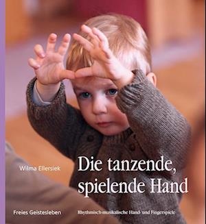 Die tanzende, spielende Hand