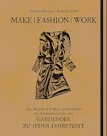 Make | Fashion | Work