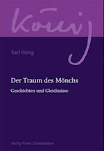 Der Traum des Mönchs