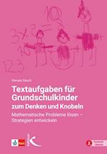 Textaufgaben für Grundschulkinder zum Denken und Knobeln