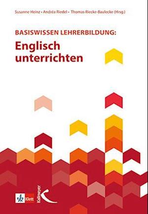 Basiswissen Lehrerbildung: Englisch unterrichten