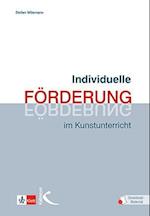 Individuelle Förderung im Kunstunterricht