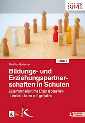 Bildungs- und Erziehungspartnerschaften in Schulen I