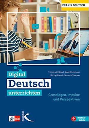 Digital Deutsch unterrichten