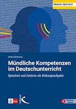 Mündliche Kompetenzen im Deutschunterricht