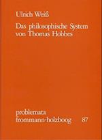 Das Philosophische System Von Thomas Hobbes