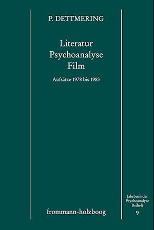 Literatur - Psychoanalyse - Film