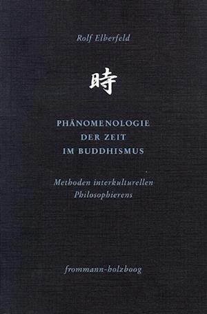 Phämenologie der Zeit im Buddhismus