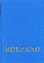 Bernard Bolzano Gesamtausgabe / Reihe I: Schriften. Band 1: Mathematische Schriften 1804-1810