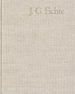 Johann Gottlieb Fichte, Nachgelassene Schriften 1813-1814. Nachtrag