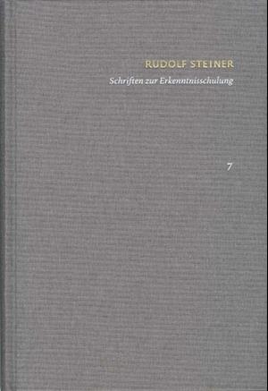 Rudolf Steiner, Schriften Zur Erkenntnisschulung