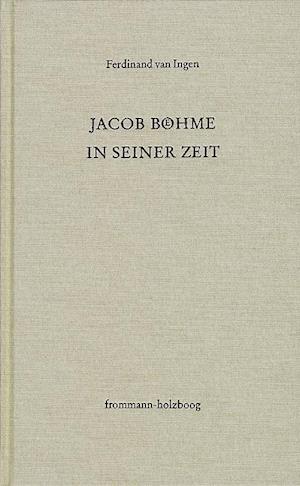 Jacob Bohme in Seiner Zeit