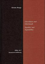 Gleichheit Und Gleichmass / Equality and Equitability